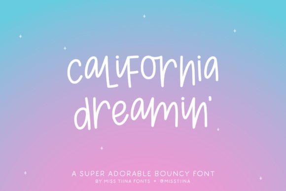 California Dreamin Font for Playful Editorial Design