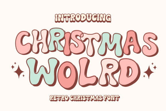 Christmas World Font: A Playful Display Typeface for Holiday Campaigns