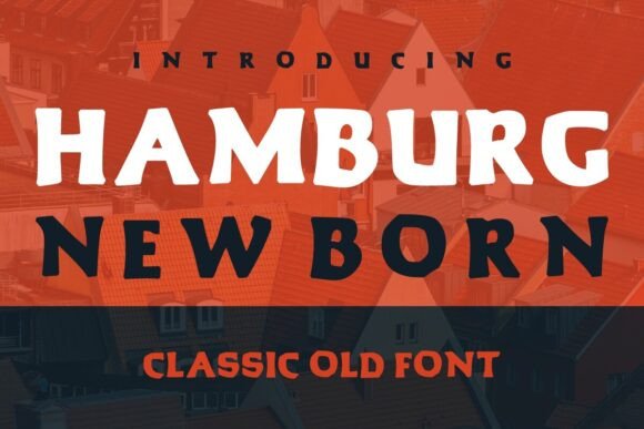 Hamburg New Born Font for Editorial Design and Publication Projects