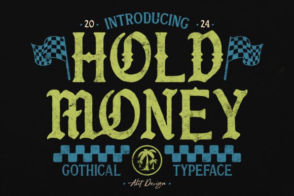 Hold Money Font for Bold Web Design and Vintage Branding