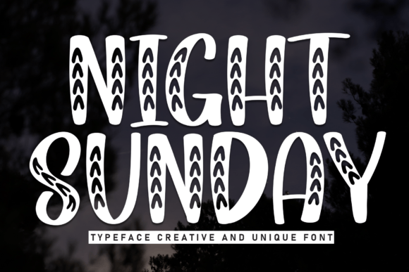 Night Sunday Font for Creative Product Makers