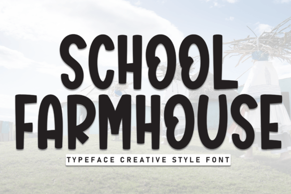 School Farmhouse Font for Makers and Creative Shops