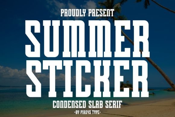 Summer Sticker Font: A Vintage Slab Serif for Creative Projects