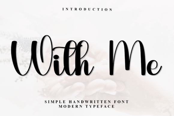 With Me Font for a More Charming Brand